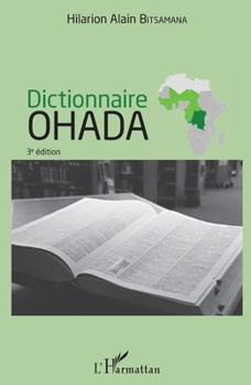 Paperback Dictionnaire OHADA: (3e edition) [French] Book