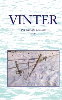 Paperback Vinter: I mörker och kyla på de oändliga isvidderna [Swedish] Book