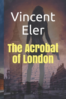 Paperback The Acrobat of London Book