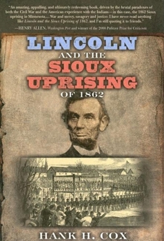 Paperback Lincoln and the Sioux Uprising of 1862 Book