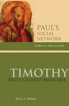 Paperback Timothy: Paul's Closest Associate Book