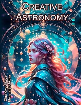 Creative Astronomy