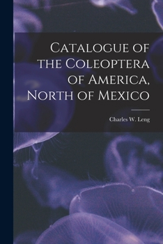 Paperback Catalogue of the Coleoptera of America, North of Mexico Book