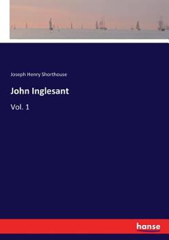 John Inglesant, a Romance; Volume 1