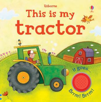 Hardcover This Is My Tractor Book