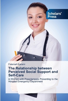 Paperback The Relationship between Perceived Social Support and Self-Care Book