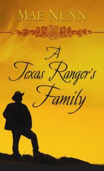 A Texas Ranger's Family