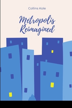 Paperback Metropolis Reimagined Book