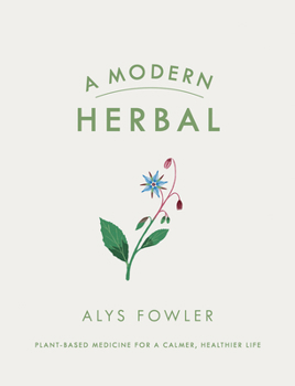 Hardcover A Modern Herbal Book