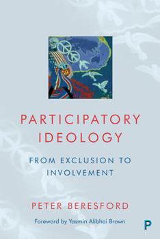 Hardcover Participatory Ideology: From Exclusion to Involvement Book