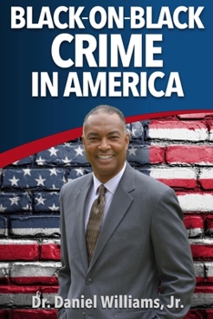 Paperback Black-On-Black Crime in America Book