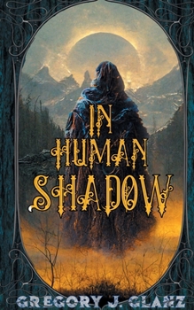 Paperback In Human Shadow Book