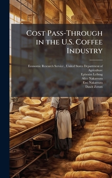 Hardcover Cost Pass-Through in the U.S. Coffee Industry Book
