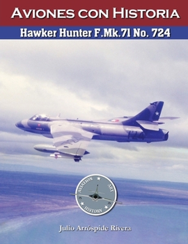 Paperback Hawker Hunter F.Mk.71 No. 724 [Spanish] Book
