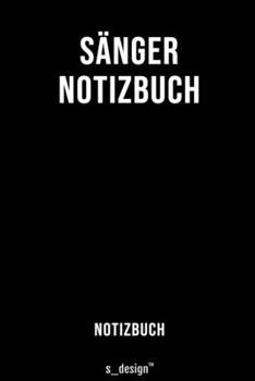 Notizbuch für Sänger: Originelle Geschenk-Idee  [120 Seiten liniertes blanko Papier] (German Edition)