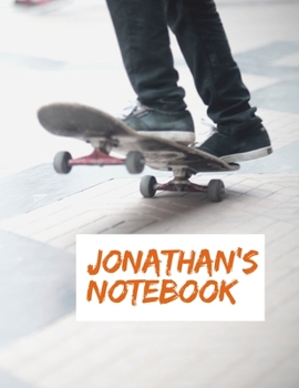 Paperback Jonathan's Notebook: - My Name Journal, Dot Grid Journal, 100 pages, 8.5x11 large print, Soft Cover, Glossy Finish. Book