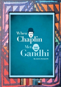 Paperback When Chaplin met Gandhi Book