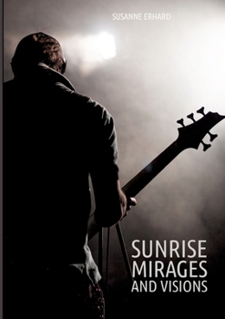 Paperback Sunrise: Mirages and Visions [German] Book