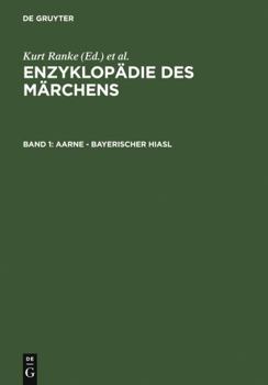 Hardcover Enzyklopadie des Marchens, Band 1: Aarne-Bayerischer Hiasl (German Edition) Book