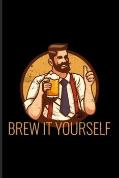 Brew It Yourself: Craft Beer Undated Planner | Weekly & Monthly No Year Pocket Calendar | Medium 6x9 Softcover | For In Brewery & Reinheitsgebot Knowledge Fans