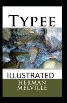 Paperback Typee Illustrated Book