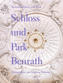 Hardcover Benrath Palace and Park Book