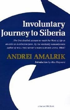 Paperback Involuntary Journey to Siberia Book