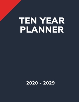 Ten Year Planner 2020 - 2029: Monthly Calendar With Vision Board And Gratitude Prayer Journal