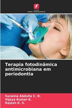 Paperback Terapia fotodinâmica antimicrobiana em periodontia [Portuguese] Book