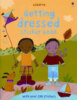 Getting Dressed Sticker Book - Book  of the Getting Dressed Sticker Books