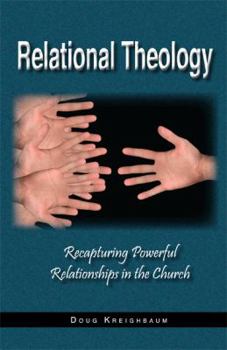 Paperback Relational Theology Book