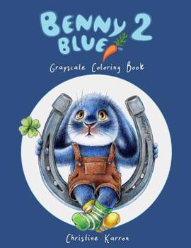 Paperback Benny Blue 2 Grayscale Coloring Book