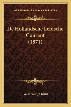 Paperback De Hollandsche Leidsche Courant (1871) [Dutch] Book