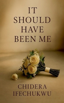 Paperback It Should Have Been Me Book