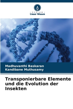 Paperback Transponierbare Elemente und die Evolution der Insekten [German] Book