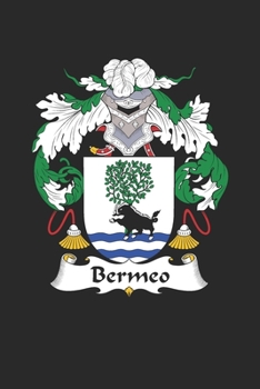 Bermeo: Bermeo Coat of Arms and Family Crest Notebook Journal (6 x 9 - 100 pages)