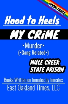 Paperback Hood to Heels: Gang Related Murder Book