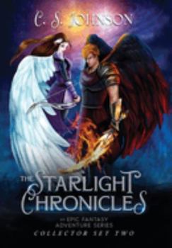 Starlight Chronicles Omnibus (Collector Set #2) - Book  of the Starlight Chronicles