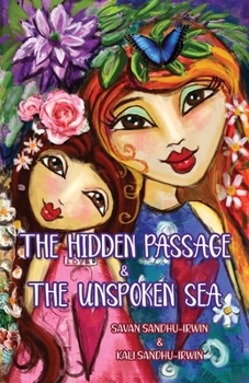 Paperback The Hidden Passage & The Unspoken Sea Book