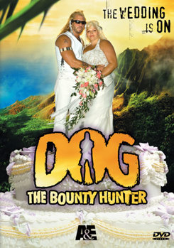 Dog the Bounty Hunter - The Wedding Special
