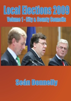 Paperback Local Elections 2009 - Volume 1 City & County Councils Book
