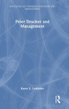 Hardcover Peter Drucker and Management Book
