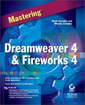Paperback Mastering Dreamweaver 4 and Fireworks 4 [With CD-ROM] Book