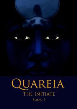 Paperback Quareia The Initiate: Book Nine Book