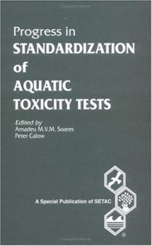 Hardcover Progress in Standardization of Aquatic Toxicity Tests Book
