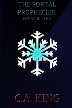 Paperback The Portal Prophecies: Frost Bitten Book