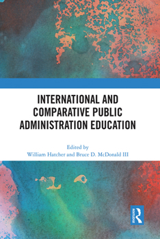 Paperback International and Comparative Public Administration Education Book
