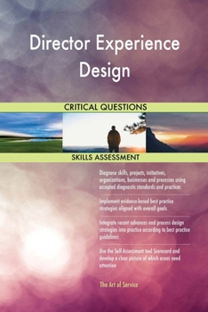 Paperback Director Experience Design Critical Questions Skills Assessment Book