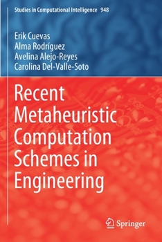 Paperback Recent Metaheuristic Computation Schemes in Engineering Book