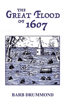 Hardcover The Great Flood of 1607 Book